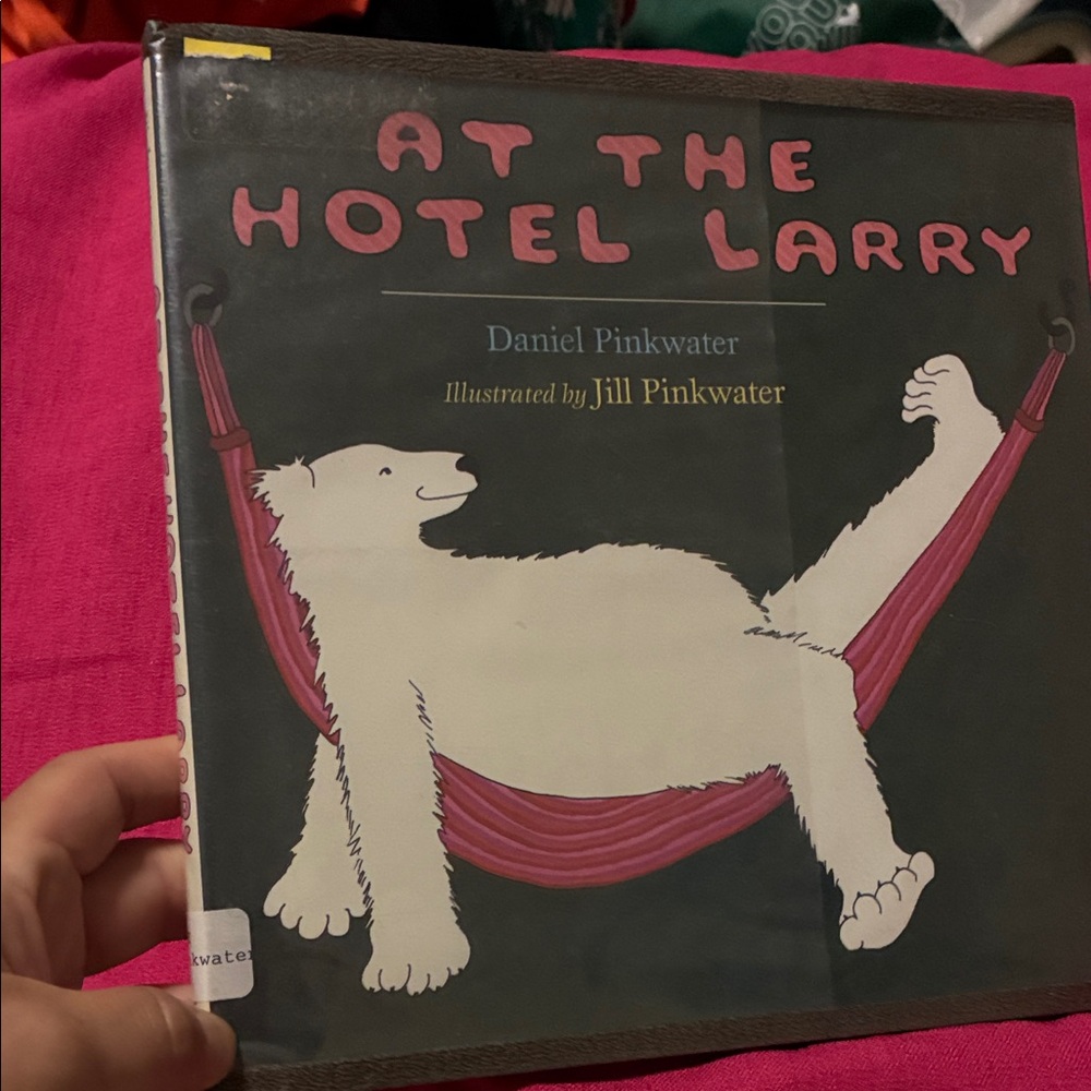 At the Hotel Larry Daniel Pinkwater Jill bears first edition library hardcover
